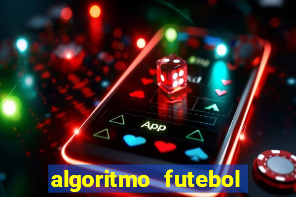 algoritmo futebol virtual bet365